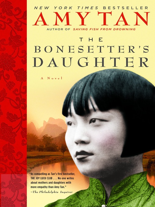 Title details for The Bonesetter's Daughter by Amy Tan - Wait list